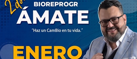 2do BioreprogrÁMATE: Haz un camBio en tu vida - Enero 2025