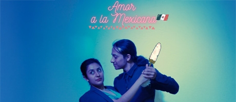 Amor a la Mexicana