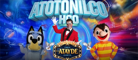 Circo Francisco Atayde Garc&iacute;a