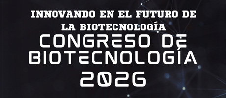 Congreso de Biotecnolog&iacute;a 2026