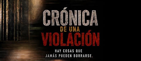 Cr&oacute;nica de una violaci&oacute;n