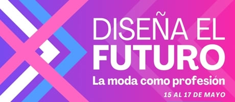 Diseña el futuro: La moda como profesión