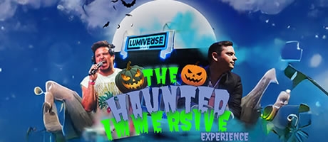 The Haunted Immersive Experience