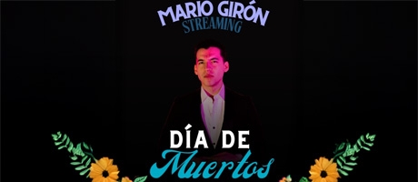 Mario Girón en Streaming – Especial Día de Muertos💀🎶
