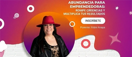 Mentalidad de abundancia para emprendedoras