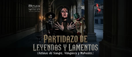 Partidazo de Leyendas y Lamentos: Relatos de Sangre, Venganza y Nahuales
