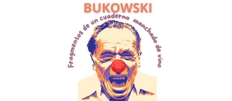 Regresa, Bukowski!!!