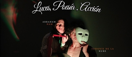Luces, Poes&iacute;a, Acci&oacute;n