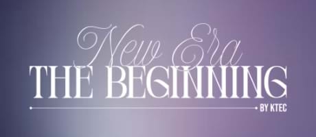 New Era: The Beginning, by KTEC